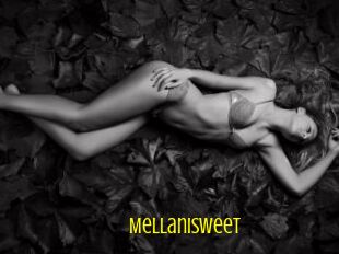 Mellanisweet