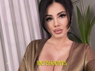 Metishaowns