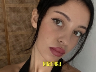 Miachka