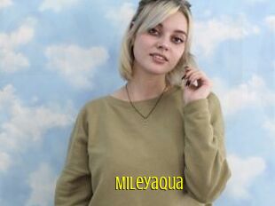Mileyaqua