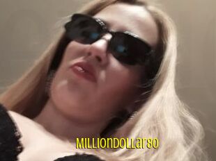 Milliondollar80