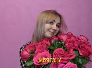 Misslively