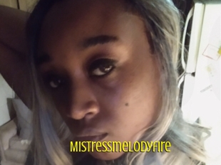 Mistressmelodyfire