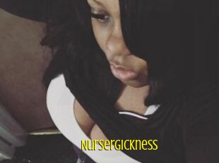 Nursergickness