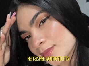 Natasha_gomezdirty
