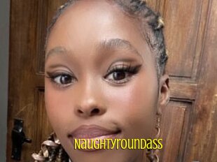 Naughtyroundass