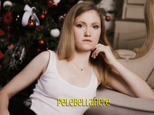 PeleBellaHere