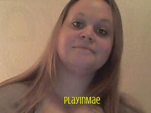 PlayInMae