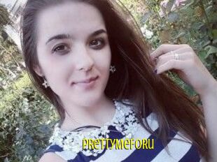 PRettyMeFoRu