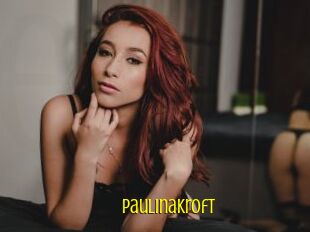 Paulinakroft