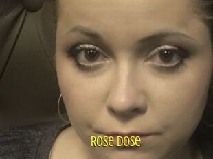 Rose_Dose