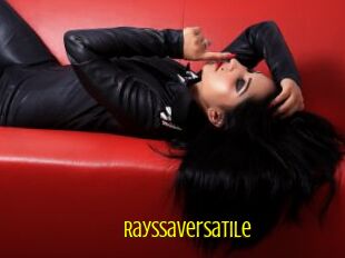 Rayssaversatile