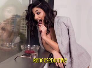 Reneeseductive