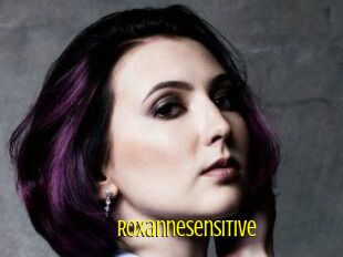 Roxannesensitive