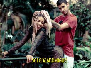 SelenaAndMigue
