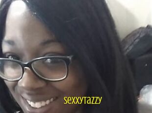 SexxyTazzy
