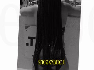 SneakyBitch