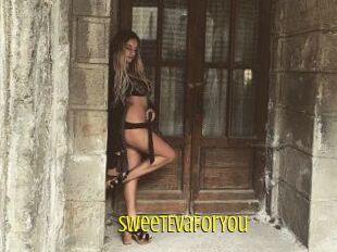 SweetEvaForYou