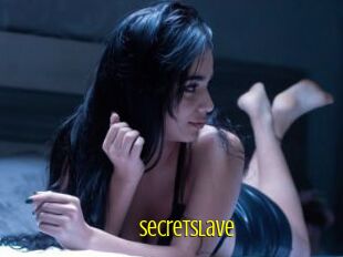 Secretslave