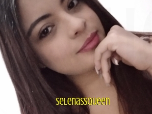 Selenassqueen