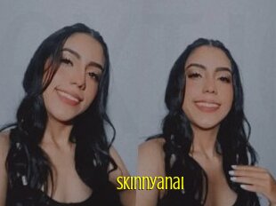 Skinnyanai