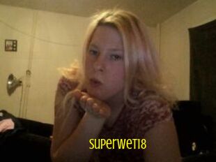 Superwet18