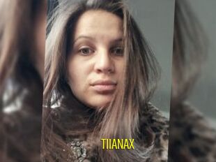 TIIANAx