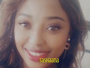 Tashaana