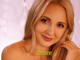 TatiShine