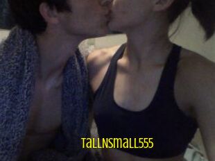 TallNsmall555