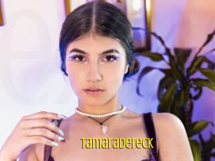Tamaradereck