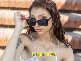 Tatianabrava