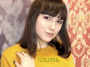 Tatiloving