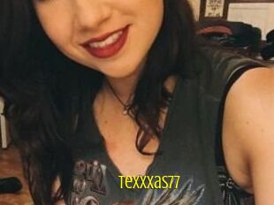 TeXXXas77
