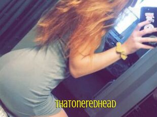 Thatoneredhead