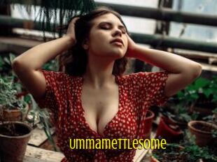 Ummamettlesome