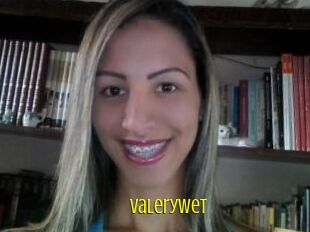ValeryWet