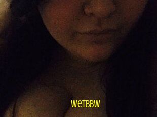 WetBBW