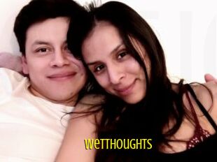WetThoughts
