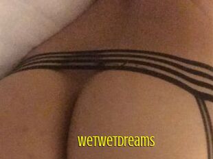 WetWetDreams