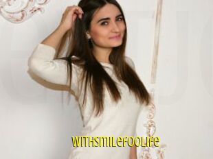 Withsmilefoolife