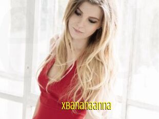Xbananaanna