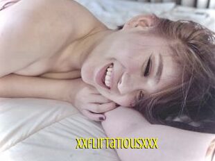 Xxflirtatiousxxx
