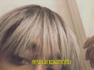 Yesblackdiamond