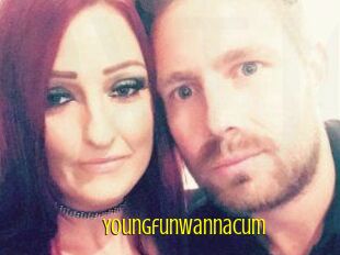 Youngfunwannacum