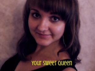 Your_Sweet_Queen