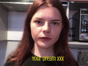 Your_dream_Xxx