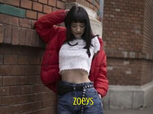 Zoeys
